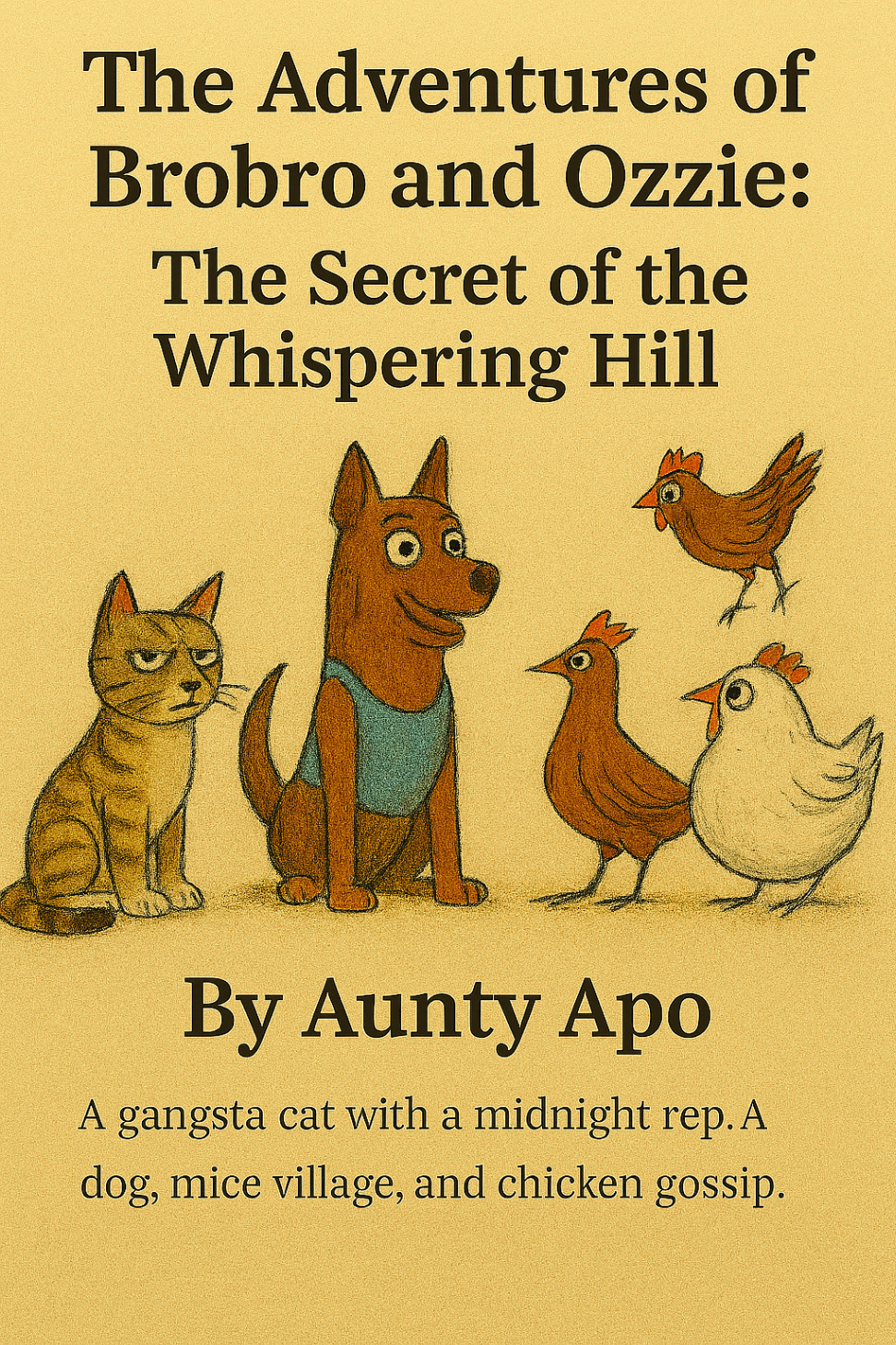 Book 2 cover for The Adventures of Brobro and Ozzie: The Secret of the Whispering Hill